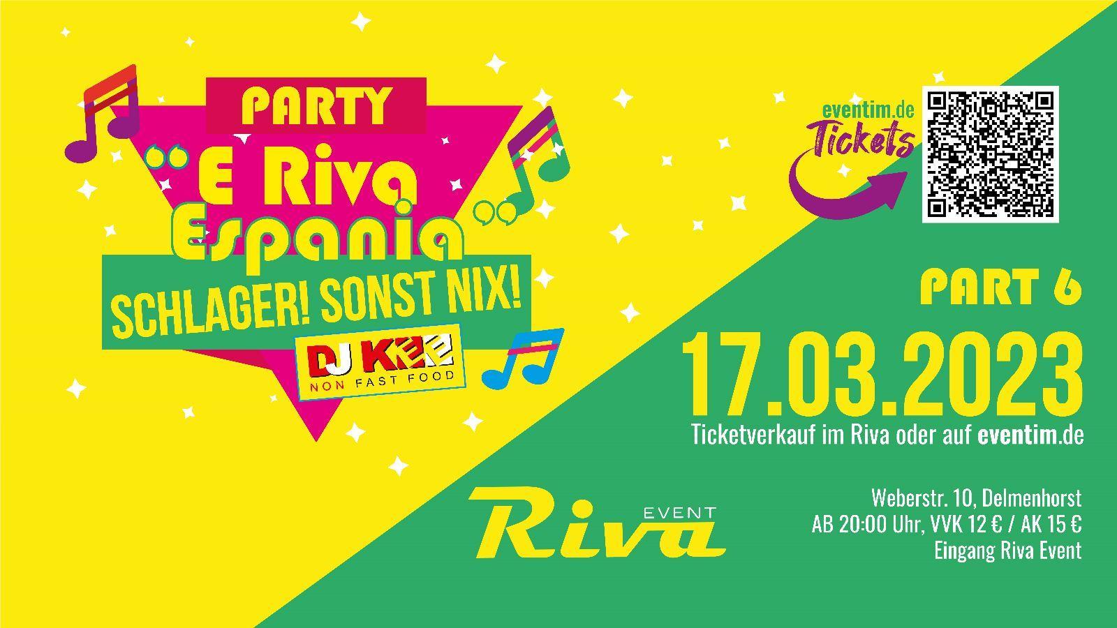 E´ RIVA – ESPANIA PARTY – SCHLAGER! SONST NIX! – PART 6